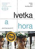 Ivetka a hora (DVD)