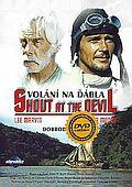 Volání na ďábla (DVD) (Shout at the Devil)